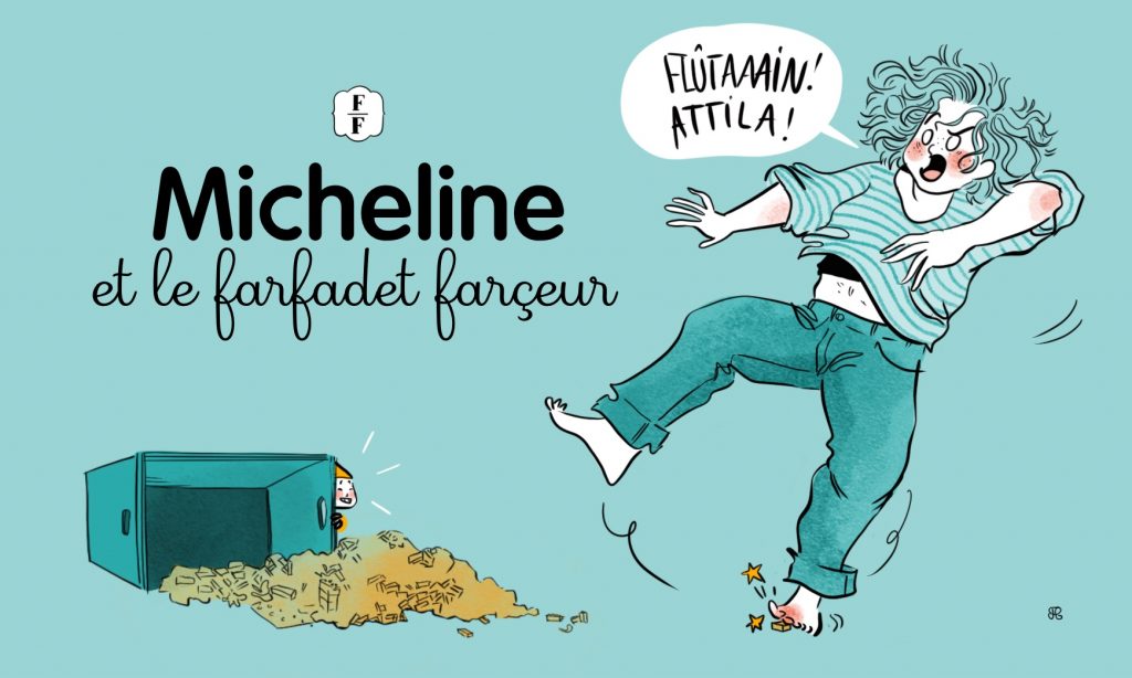 Micheline Et Le Farfadet Farceur Fabuleuses Au Foyer