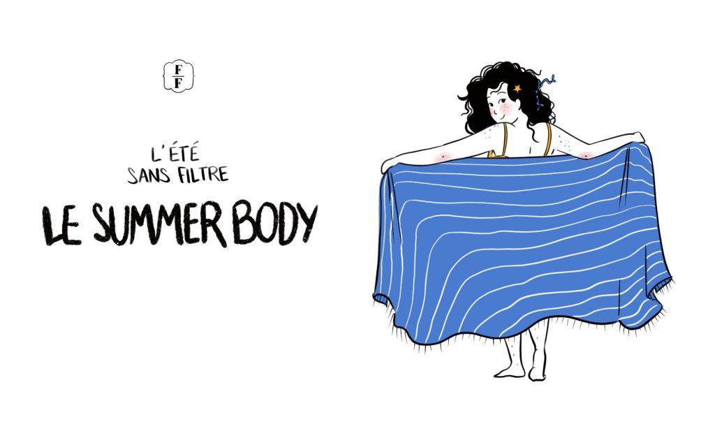 l'été sans filtre summer body