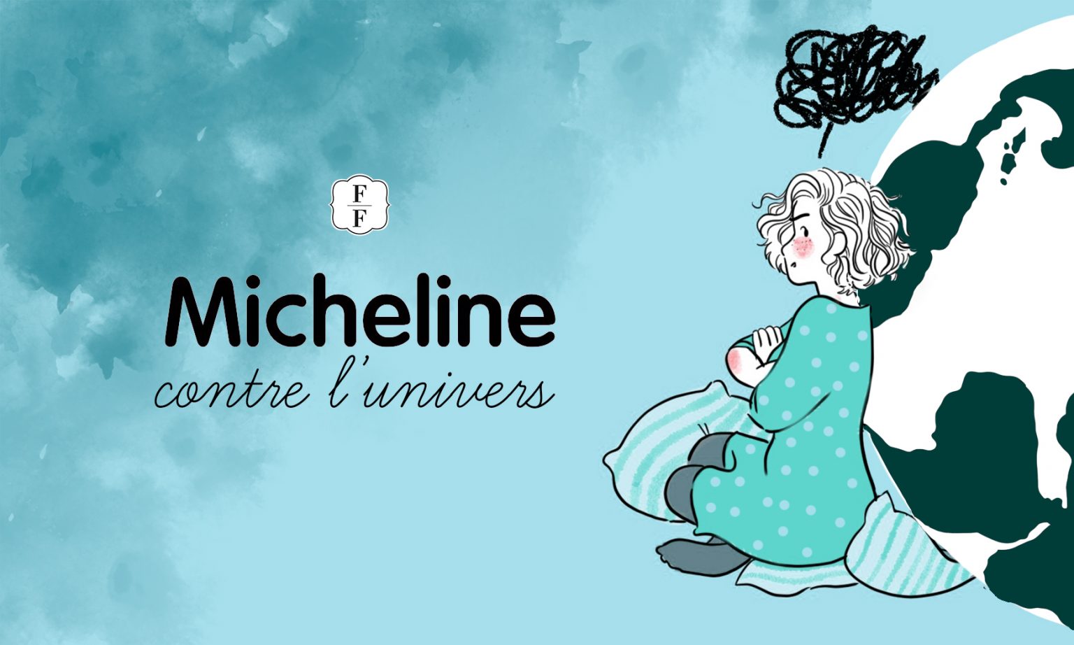 Micheline Contre Lunivers Fabuleuses Au Foyer